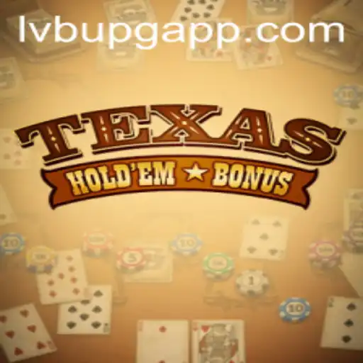 Texas Holdem Bonus: Um Guia Completo para Entender o Jogo de Cartas